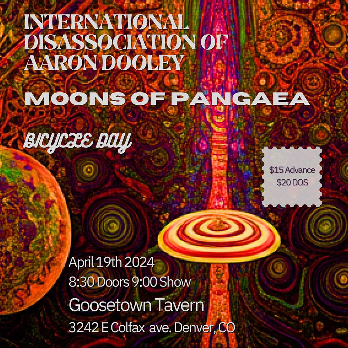 Moons of Pangaea w/ Bicycle Day + The International Disassociation