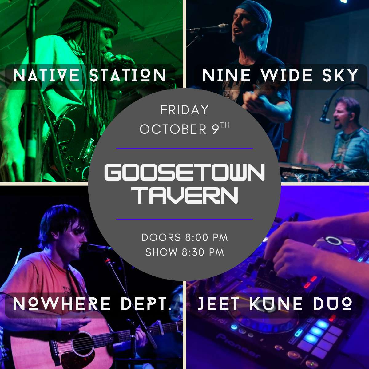 Nine Wide Sky w/ Native Station, Nowhere Dept. + Jeet Kune Duo