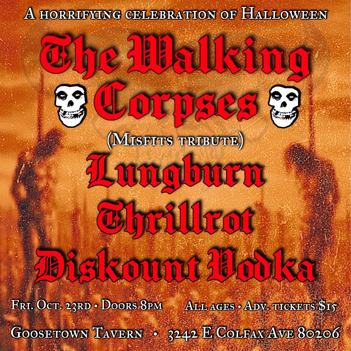 The Walking Corpses w/ Thrillrot, Lungburn + Diskount Vodka