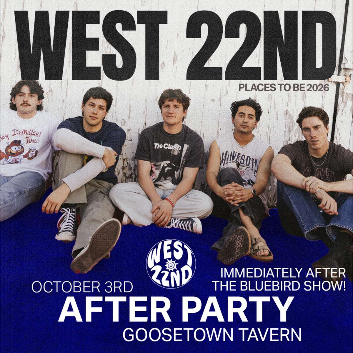 West 22nd – Bluebird After Party
